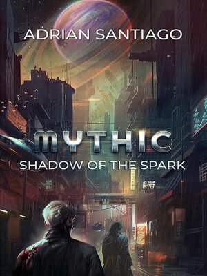 cover image of Shadow of the Spark